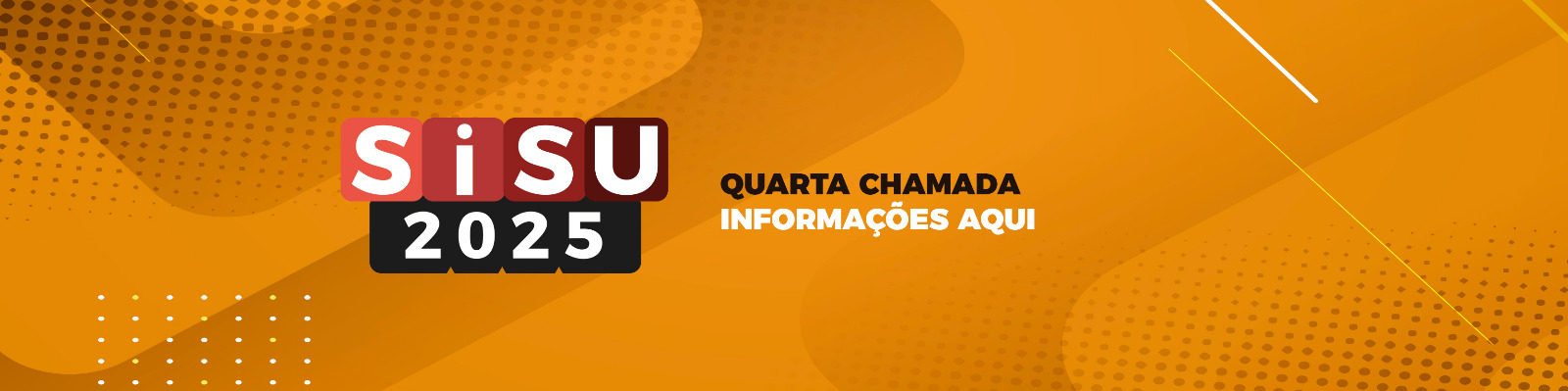 Edital para chamada adicional - SISU 2025